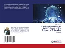 Borítókép a  Changing Dynamics of Social Sciences in The Internet of Things Era - hoz