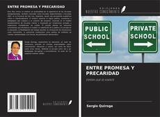 Couverture de ENTRE PROMESA Y PRECARIDAD