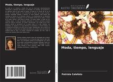 Couverture de Moda, tiempo, lenguaje