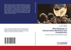 Bookcover of Microleakage in Conservative Dentistry and Endodontics