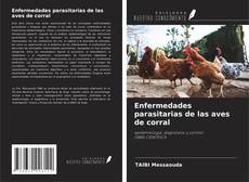 Enfermedades parasitarias de las aves de corral kitap kapağı
