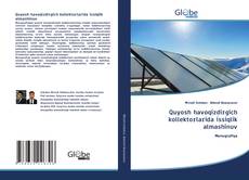 Обложка Quyosh havoqizdirgich kollektorlarida issiqlik almashinuv