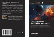 Copertina di EVOLUCIONISMO UNIVERSAL. Volumen 2