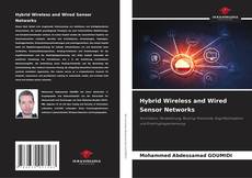 Borítókép a  Hybrid Wireless and Wired Sensor Networks - hoz
