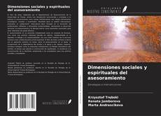 Copertina di Dimensiones sociales y espirituales del asesoramiento