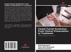 Обложка Carpal Tunnel Syndrome: From Clinical Presentation to Treatment