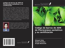 Borítókép a  Código de barras de ADN de Pterocarpus santalinus y su certificación - hoz