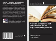 Buchcover von Gestión y medición del rendimiento en las organizaciones públicas
