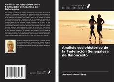Capa do livro de Análisis sociohistórico de la Federación Senegalesa de Baloncesto 