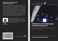 Copertina di Influencia del liderazgo transformacional