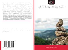 Portada del libro de La iconoclasia positiva de Calvino