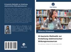 KI-basierte Methodik zur Erstellung elektronischer Bildungsressourcen kitap kapağı