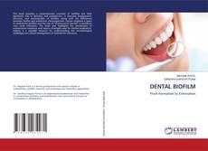 Borítókép a  DENTAL BIOFILM - hoz