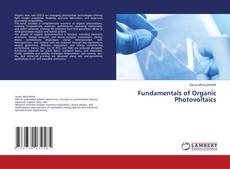 Borítókép a  Fundamentals of Organic Photovoltaics - hoz