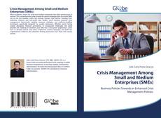 Portada del libro de Crisis Management Among Small and Medium Enterprises (SMEs)