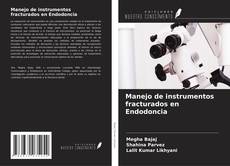 Capa do livro de Manejo de instrumentos fracturados en Endodoncia 