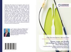Genes, Lungs, and Breath: Unravelling the Genetic Basis of Post-TB Disability kitap kapağı