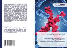Bookcover of Prevalence and Virulence Profiles of Legionella Species