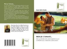 Обложка Moi je l'aimais...