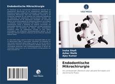 Bookcover of Endodontische Mikrochirurgie