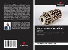 Bookcover of Psychopathology and African Culture