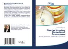 Capa do livro de Bioactive Secondary Metabolites of Actinomycetes 