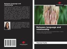 Borítókép a  Between language and relationship - hoz