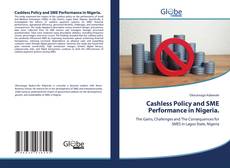 Обложка Cashless Policy and SME Performance in Nigeria.