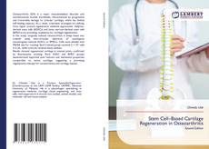 Bookcover of Stem Cell–Based Cartilage Regeneration in Osteoarthritis
