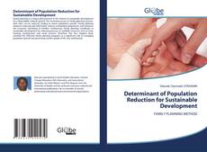 Portada del libro de Determinant of Population Reduction for Sustainable Development
