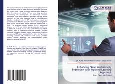 Borítókép a  Enhancing News Authenticity Prediction with Machine Learning Approach - hoz