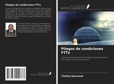 Couverture de Pliegos de condiciones FTTx
