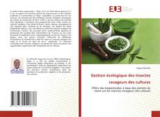 Gestion écologique des insectes ravageurs des cultures kitap kapağı