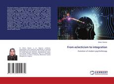 Bookcover of From eclecticism to integration