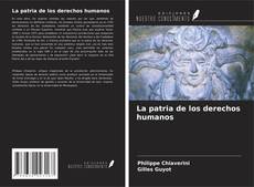Buchcover von La patria de los derechos humanos