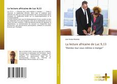 Borítókép a  La lecture africaine de Luc 9,13 - hoz
