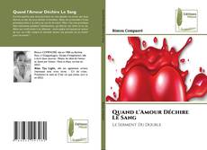 Bookcover of Quand l'Amour Déchire Le Sang