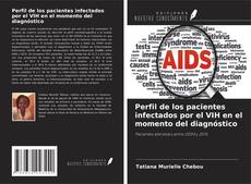 Buchcover von Perfil de los pacientes infectados por el VIH en el momento del diagnóstico