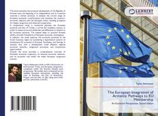 Borítókép a  The European Integration of Armenia: Pathways to EU Membership - hoz