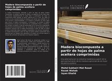 Copertina di Madera biocompuesta a partir de hojas de palma aceitera comprimidas