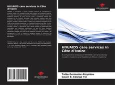 Borítókép a  HIV/AIDS care services in Côte d'Ivoire - hoz