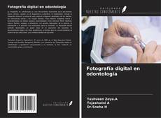 Couverture de Fotografía digital en odontología