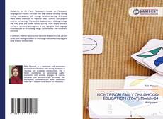 Borítókép a  MONTESSORI EARLY CHILDHOOD EDUCATION (3Y-6Y) Module-04 - hoz