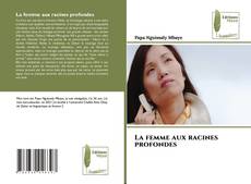 Portada del libro de La femme aux racines profondes