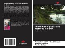 Bookcover of Inland Fishing Gear and Methods in Benin
