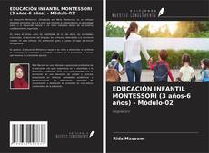 Copertina di EDUCACIÓN INFANTIL MONTESSORI (3 años-6 años) - Módulo-02