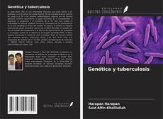Copertina di Genética y tuberculosis