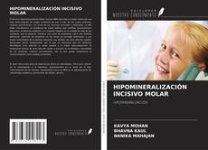 Buchcover von HIPOMINERALIZACIÓN INCISIVO MOLAR