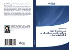 Portada del libro de Sabir Rüstəmxanlı yaradıcılığının problematikası və janr müxtəlifliyi