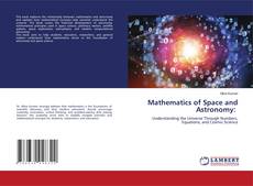 Bookcover of Mathematics of Space and Astronomy:
